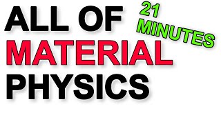 A Level Physics Revision All of Materials [upl. by Jeffrey722]