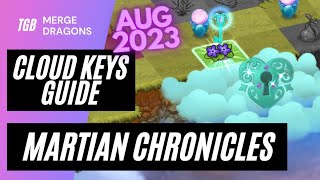 Merge Dragons Martian Chronicles Event Cloud Keys Guide ☆☆☆ [upl. by Laet226]