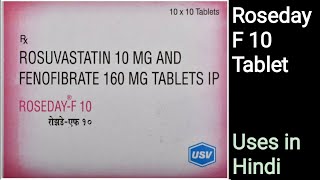 Roseday F 10 Tablet uses in Hindi  Rosuvastatin amp Fenofibrate Tablet [upl. by Ttemme]