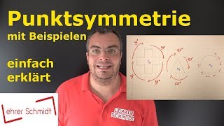 Punktsymmetrie  einfach erklärt mit Beispielen  Geometrie  Lehrerschmidt [upl. by Harelda]