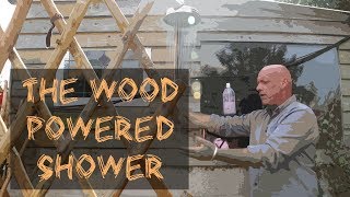 Off grid living No4 The wood powered shower [upl. by Eiramllij]