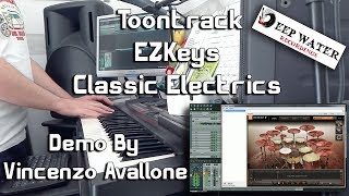 Toontrack EZKeys Classic Electrics  Demo By Vincenzo Avallone [upl. by Pacheco]