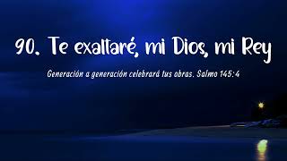 90 Te exaltaré mi Dios mi Rey [upl. by Corene]