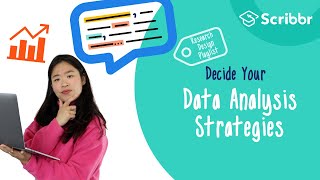 Research Design Decide on your Data Analysis Strategy  Scribbr 🎓 [upl. by Onabru]