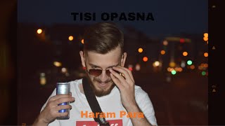 Haram Para ► TISI OPASNA ◄ Mix6 [upl. by Fritz]