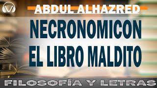 Necronomicón AUDIOLIBRO El libro maldito de Alhazred  Abdul Alhazred [upl. by Salomon]