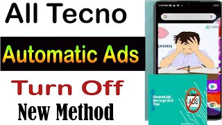 Tecno Automatic Ads Turn Off SettingTecno Phone Ads Remove MethodWhy Tecno Phone Display Show Ads [upl. by Nisen789]