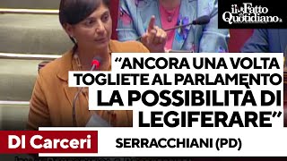 Dl Carceri Serracchiani Pd contro la maggioranza quotNon permettete al Parlamento di legiferarequot [upl. by Esille]