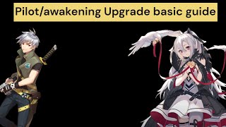 Iron saga Basic Pilotawakening upgrade guide ironsaga [upl. by Nnayecats]