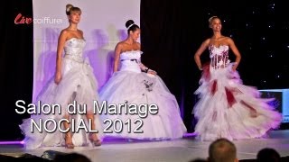 Salon du Mariage NOCIAL 2012  Photos JeanBaptiste Planeix [upl. by Yeslrahc]