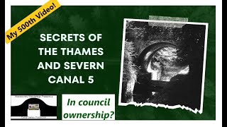 Secrets of The Thames amp Severn Canal  5 [upl. by Sinaj]