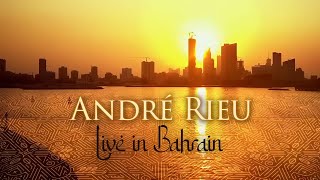 André Rieu live in Bahrain Full Concert [upl. by Seavir963]