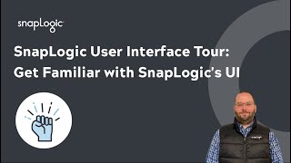 SnapLogic User Interface Tour [upl. by Akeenahs]