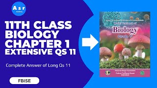 11th Class Biology Chapter 1 Exercise Solution for Extensive Question 11 [upl. by Adirahs]