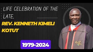 CELEBRATING THE LIFE OF THE LATE REV KENNETH KIMELI KOTUT [upl. by Xavler]