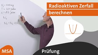 Radioaktiven Zerfall berechnen MSA 2015 AG II  Nr 6  alpha Lernen Prüfung erklärt Mathe [upl. by Aihsiyt171]