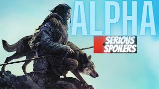 Alpha  Full Movie Recap  Plot Breakdown  Serious Spoilers [upl. by Akirdna]