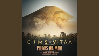 GIMS x VITAA PRENDS MA MAIN مترجمة LYRICSPAROLES [upl. by Esinart]