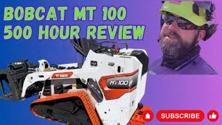 Bobcat MT100 500hr Review [upl. by Hailahk]