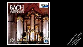 Yoshida plays Bach Organ Works Vol1 [upl. by Clo396]