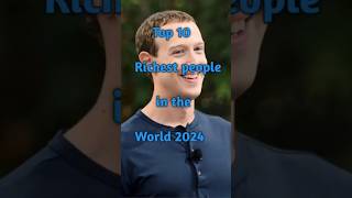 Top 10 Richest Peoples in the World 2024 shorts [upl. by Jenness325]