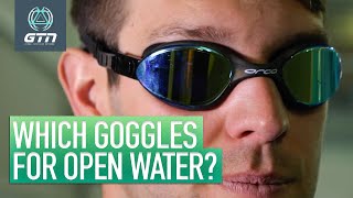 Which Goggles For Open Water Swimming [upl. by Kalasky]