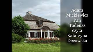 Pan Tadeusz  audiobook  księga IV  Dyplomatyka i łowy [upl. by Heuser]