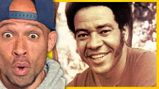 Bill Withers  Aint No Sunshine REACTION  He started when [upl. by Noirad]