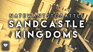 NateWantsToBattle  Sandcastle Kingdoms Official Lyric Video on iTunes amp Spotify [upl. by Ablasor]