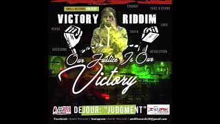 DEJOUR  JUDGMENT VICTORY RIDDIM 2018 Prod By Amilli Records [upl. by Ennaeirrac577]