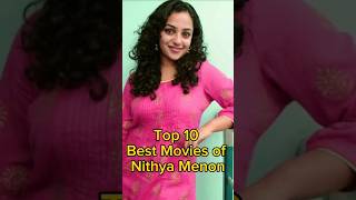 Top 10 Best Movies of Nithya Menon nithyamenen movie review [upl. by Atteragram]