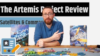 The Artemis Project amp Satellites and Commanders Review  Base Game amp Expansion [upl. by Heddie943]