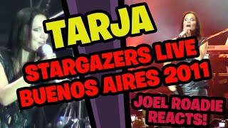 Tarja  Stargazers Live in Buenos Aires 2011  Roadie Reacts [upl. by Kelsey690]