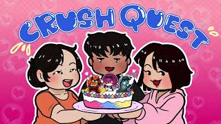 CRUSH QUEST VIDEO GAME CRUSHES [upl. by Bari]