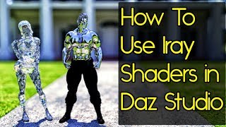 Daz Studio Iray Shader  How To Use [upl. by Goer]