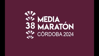 38 MEDIA MARATÓN DE CÓRDOBA 2024  VIDEO CORTO [upl. by Cristal]