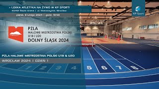 Lekkoatletyka  Halowe Mistrzostwa Polski U18 amp U20  Wrocław 2024  LIVE  Dzień 1 [upl. by Jasper]