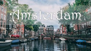 Things To Do In Amsterdam 3 Day Travel Guide [upl. by Modnar]