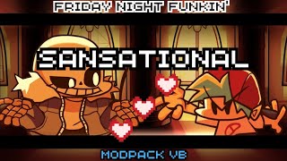 Fnf Indie Cross  Sansational Modpack VB [upl. by Philipson]