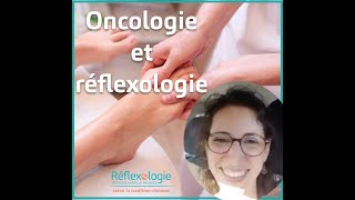 Réflexologie en service doncologie  expérience de Laure DI GIULIO réflexologue [upl. by Aixela600]