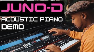 JUNO  D ACOUSTIC Jazz PIANO in ACTION Crisp Sound [upl. by Neilla]