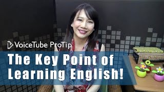 學好英文的關鍵方法到底是什麼？ProTip  The Key Point of Learning English [upl. by Jeminah]