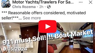 911 Boat Market in Free Fall Fire Sales Happening – Discover Why Your Dream Boat May Be Cheaper Now [upl. by Hutchins]