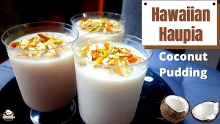 Hawaiian Haupia Recipe in Tamil  Coconut Pudding  Coconut Panna cotta Recipe [upl. by Essie]