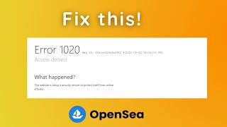 How to Fix OpenSea Error 1020  Error 1020 Access Denied [upl. by Lorak]