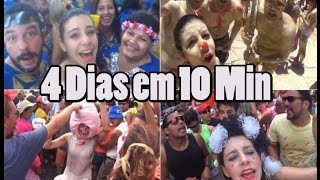 4 Dias de Carnaval em 10 minutos [upl. by Callie931]