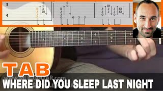 Guitar Cover  Tab quotWhere Did You Sleep Last Nightquot by MLRGuitar [upl. by Agiaf958]