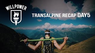 TransalpineRun 2016 Recap Day5  Team Willpower [upl. by Enwad]