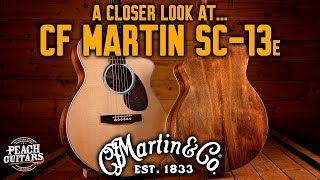 A Closer Look AtThe Brand New CF Martin SC13e [upl. by Annette]