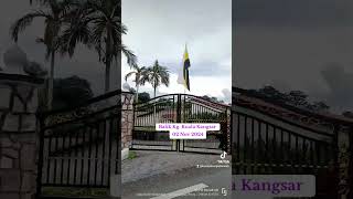 Balik Kg Kuala Kangsar [upl. by Jat289]